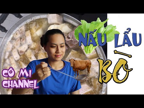 Hướng dẫn chi tiết cách nấu LẨU BÒ KHOAI MÔN ngon - Cô Mi Channel