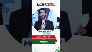 Alain Ghossein on Regional Mobility Innovation at Mobility Live Middle East
