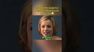 Rachel McAdams' Perfect Notebook Audition!😳🎥🔥#shorts #viral #trending #movie #acting