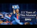 SMU Graduation 2026: 111 Years of Moments on the Hilltop