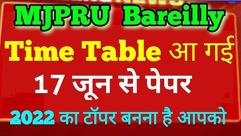 Mjpru Time Table 2022, BA/ BSc/ B.Com/ M.A / M.com/ M.Sc , Paper hacker, By Suraj raj sir