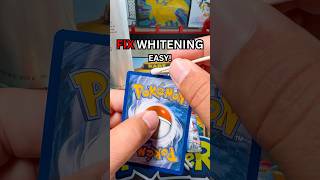 How to Fix Whitening on Pokemon Cards