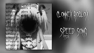 clonnex - roblox (speed song)