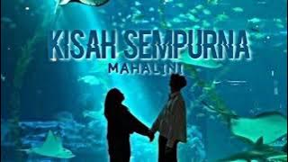 Mahalini - Kisah Sempurna (Normal   Reverb) TikTok (Hati Yang Terkunci Terbuka Kembali)