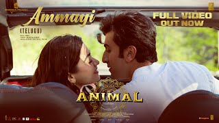 ANIMAL: Ammayi (Full Video) |Ranbir K,Rashmika | Raghav, Pritam Anantha | Sandeep Reddy V| Bhushan K