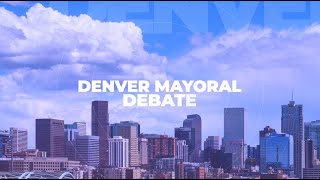 2023 Denver Mayoral Debate
