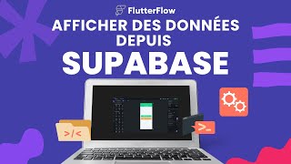 Afficher les données du BACKEND dans FlutterFlow (Supabase)