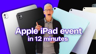 Apple’s iPad event in 12 minutes