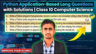 Python Application-Based Long Questions with Solutions | Class 10 Computer Science News