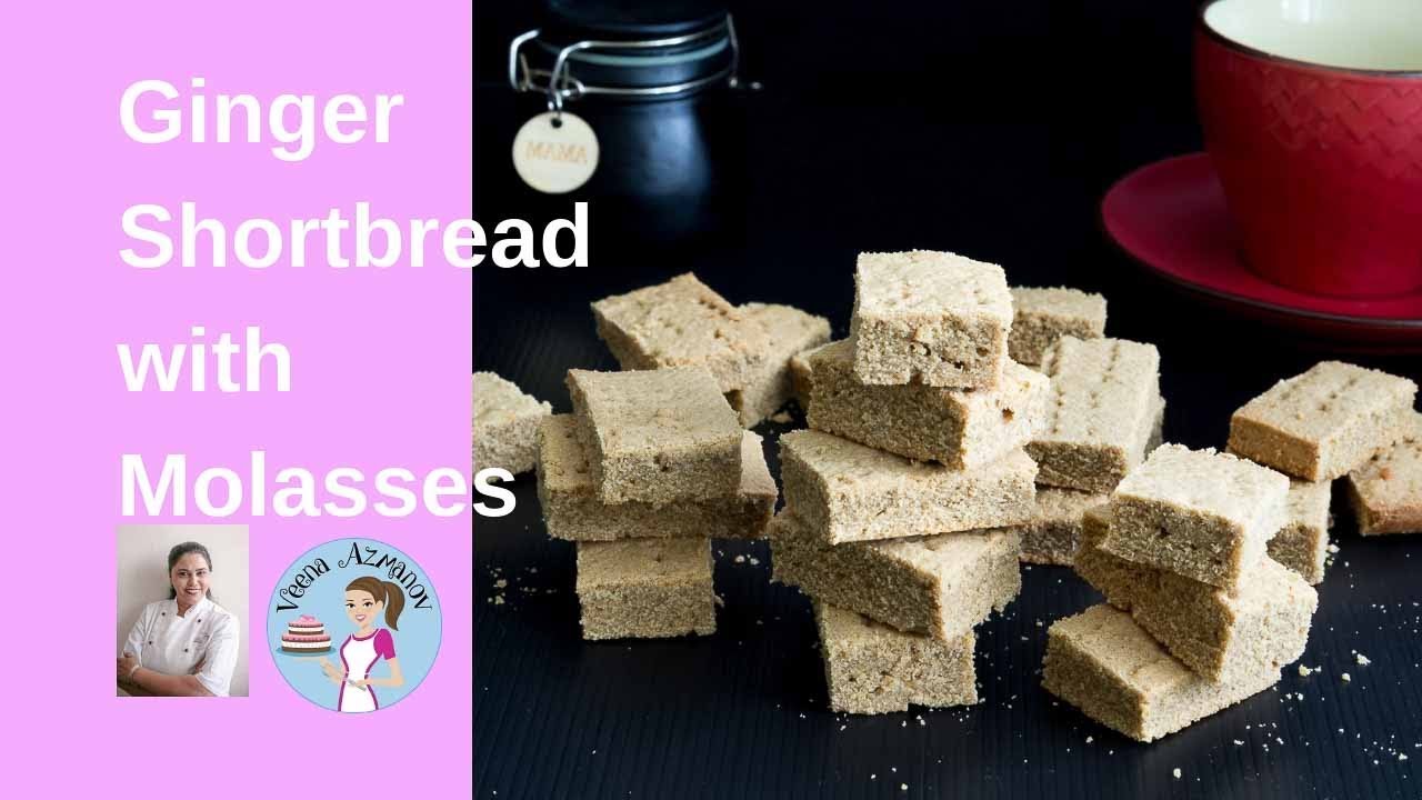 Ginger shortbread with Molasses Gingerbread Recipe YouTube