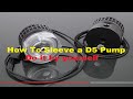 How To Sleeve a D5 Pump