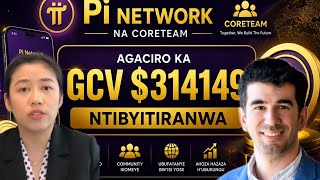 Pi Network niki Dr.Nicolas yakoze//kugaciro kaba Pioneers GCV $314159