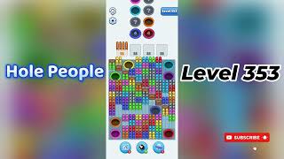 Hole People Level 353 Walkthrough 🕳️ | Step-by-Step Guide | Go Answer