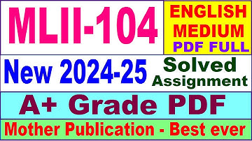 MLII 104 solved assignment 2024-25 in English || mlii 104 solved assignment 2025 || mlii104 2024-25