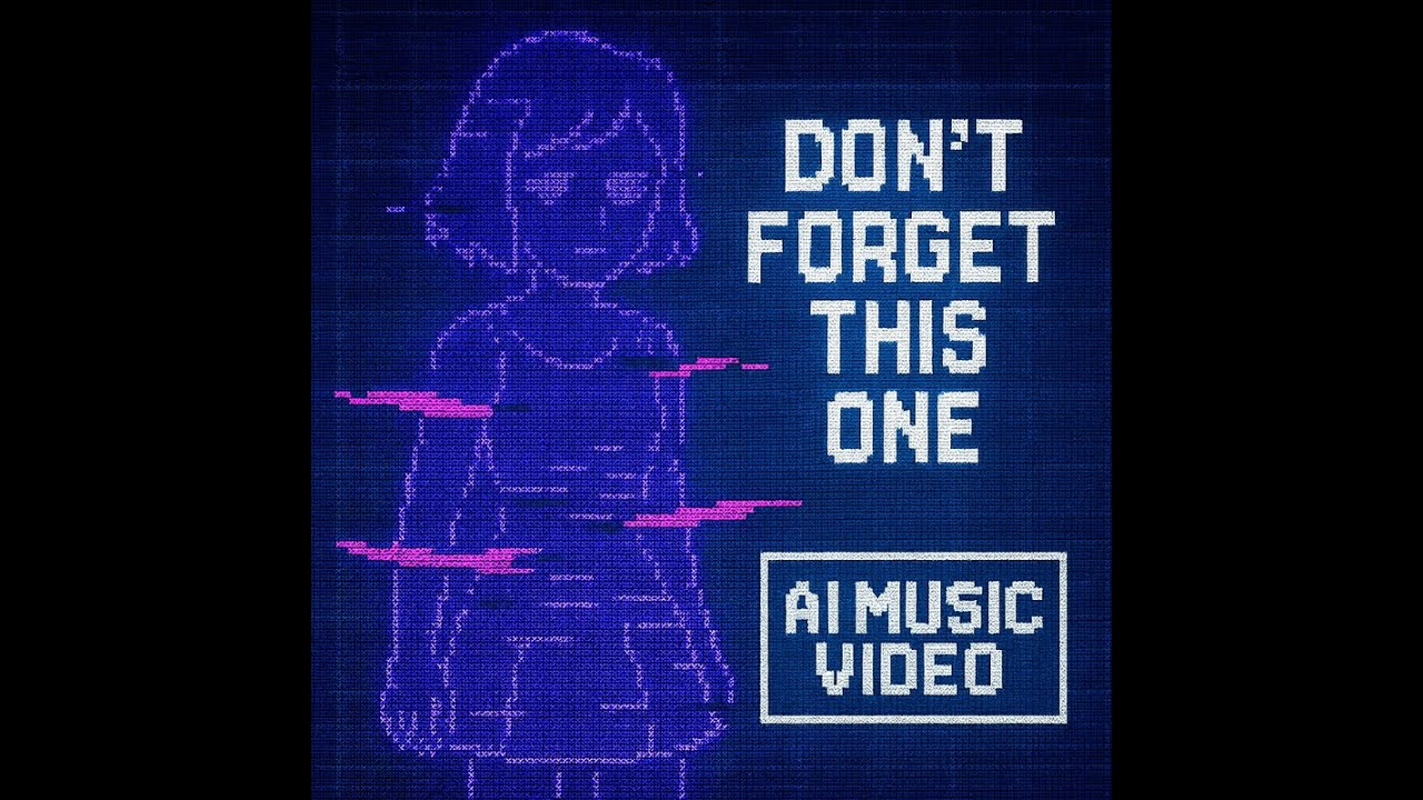 Don’t Forget This One — AI Visual Music Video (Echo Log IV) 