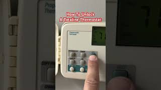 How To Unlock A Totaline Thermostat. #hvac #thermostats #hvacexperts