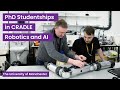 PhD Studentships in CRADLE Robotics and AI (The University of Manchester)