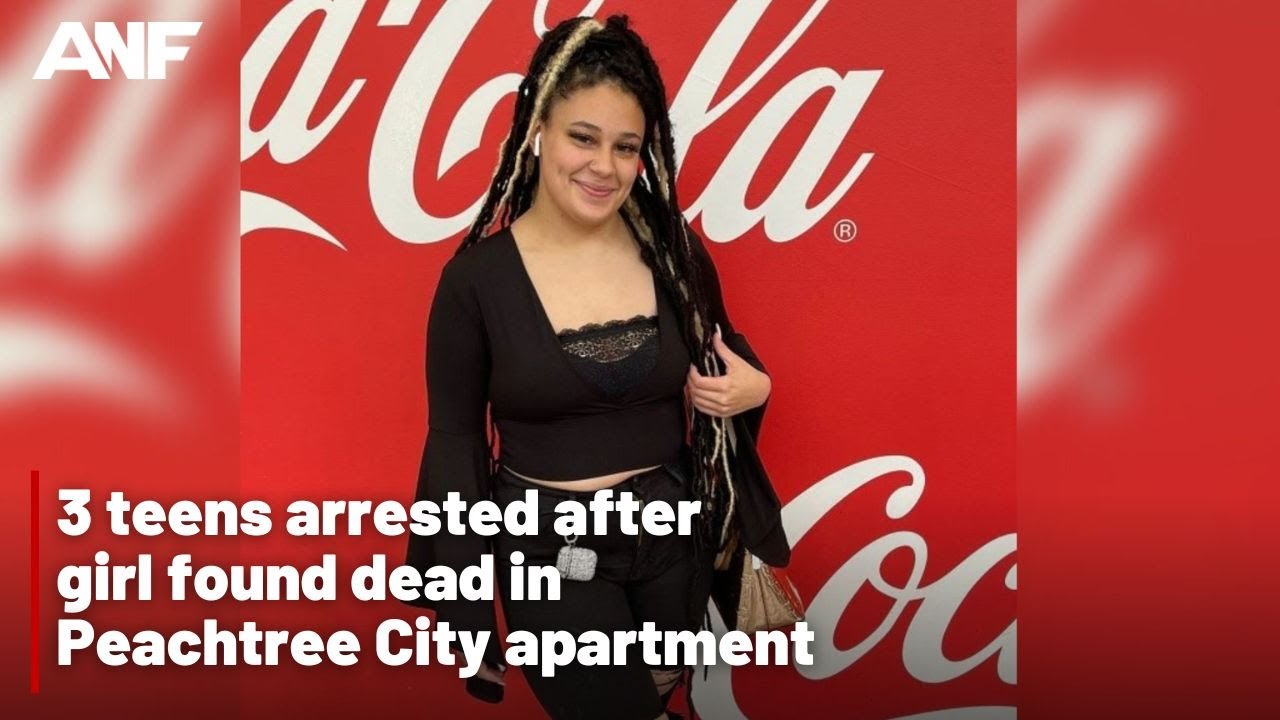 3 teens arrested after girl found dead in Peachtree City apartment