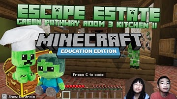 How to Code *ESCAPE ESTATE: GREEN PATHWAY ROOM 3 KITCHEN II* in MINECRAFT: Education Hour of Code