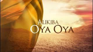 Alikiba - Oya Oya 