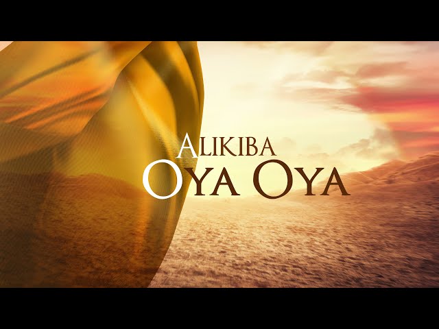 Alikiba - Oya Oya  (Official Lyrics Video) class=