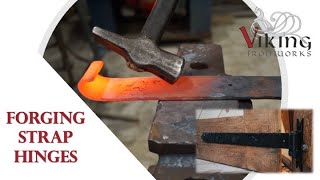 Forging Door Hinges with Viking Iron Works