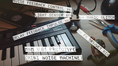 MNM v.01 (mini noise machine prototype)