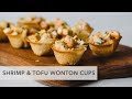 Sweet Chili Shrimp &amp; Tofu Wonton Cups