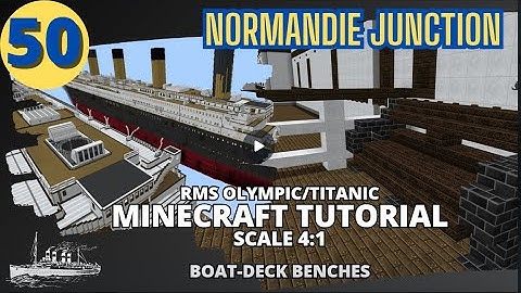 RMS Olympic/Titanic , 4:1 Scale,  Minecraft Tutorial. PART FIFTY