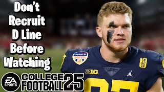 Don't Recruit D Line Before Watching This! Dynasty CFB 25