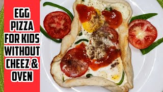 Super healthy Egg Pizza |Without Cheese | for your kid's Lunch box |Food Fitness | 2020