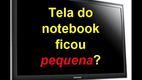 Como deixar a tela cheia no Google?