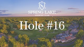 Spring Lake Country Club | Hole #16