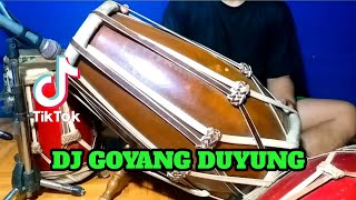 DJ GOYANG DUYUNG Koplo Viral Tiktok COVER Kendang Rampak!!!