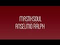 Mastiksoul Feat Anselmo Ralph In Love Lyric Video mp3