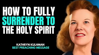 Holy Spirit Can Change Your Life – If You Let Him! | Kathryn Kuhlman