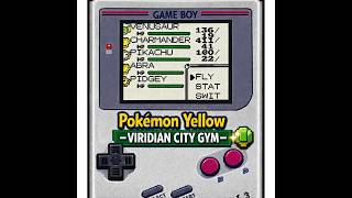 Pokémon Yellow - Viridian City Pokémon Gym
Pokémon Yellow - Viridian City Pokémon Gym Pokémon Yellow - Viridian City Pokémon Gym