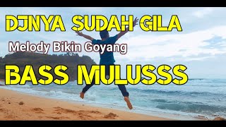DJ Slow Melody Jaipong Bikin Goyang Full Bass Muluss | AMK AUDIO