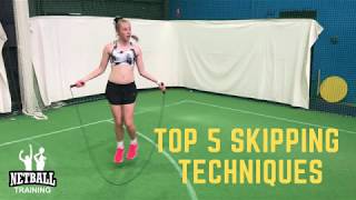 Top 5 Skipping Techniques - Netball Training