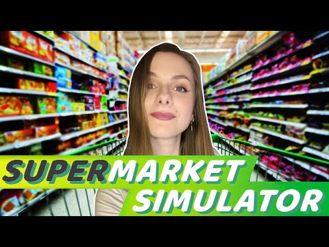 Видео: Не хватает денег ► Supermarket Simulator #3