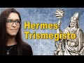 HERMES TRISMEGISTO: ¿Quién (o qué) fue? | El Tres Veces Grande