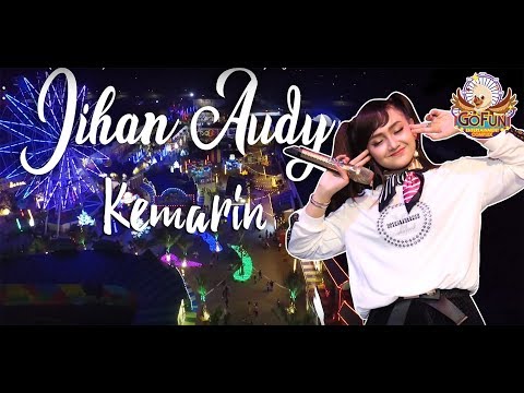 KEMARIN (SEVENTEEN) JIHAN AUDY OM Adella Live Gofun Bojonegoro