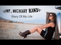 Mr Highway Band Story Of My Life Official Video mp3