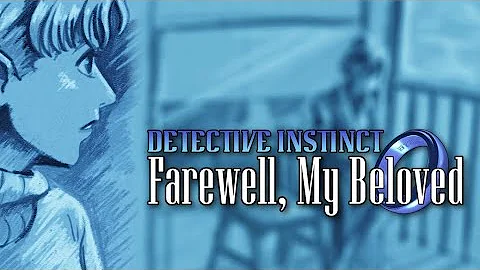 A Game With Phoenix Wright Vibes | Detective Instinct: Farewell, My Beloved | Demo