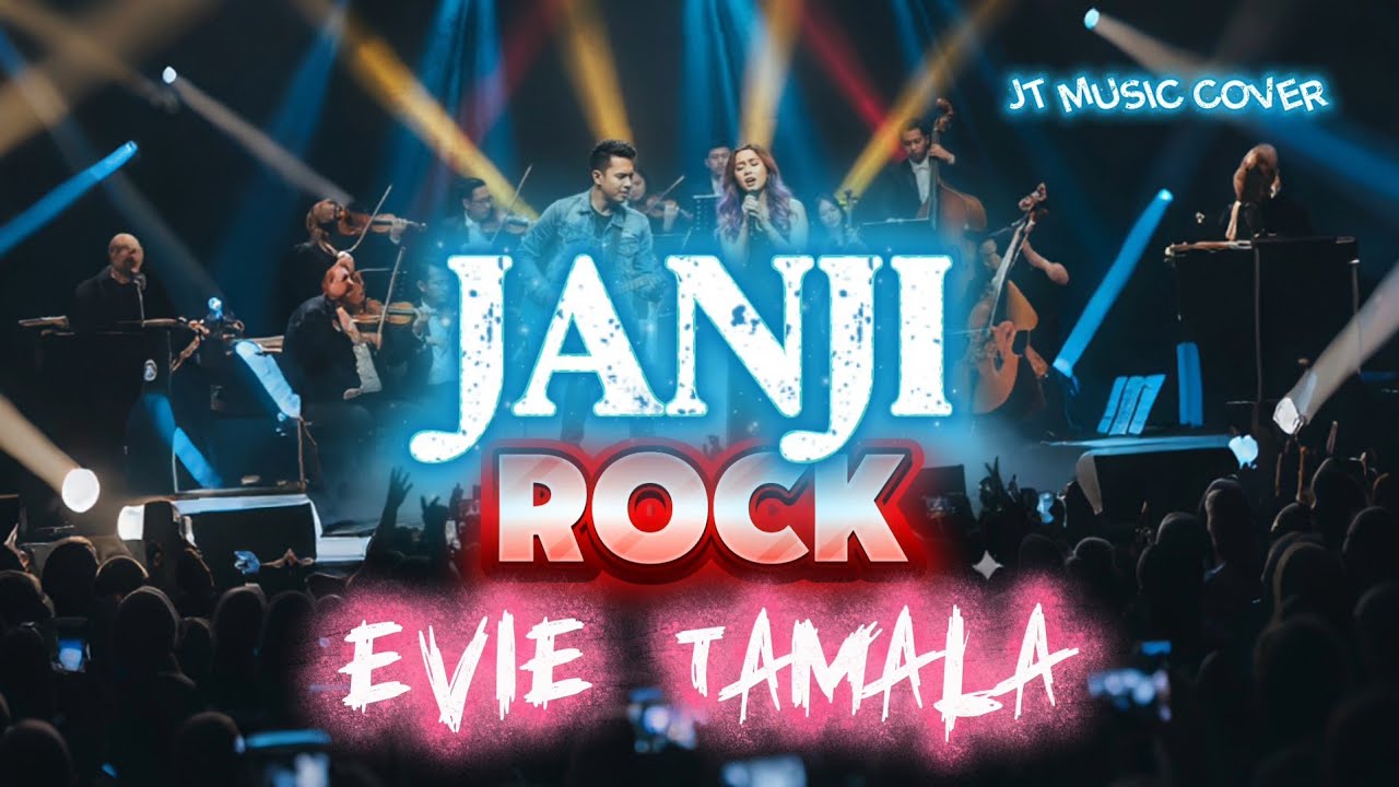 JANJI [ EVIE TAMALA ] ROCKVERSION (Lirik Lagu) 