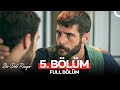Bir Deli Rüzgar 5 Bölüm 