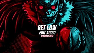 Dillon Francis, DJ Snake - Get Low [Edit audio]