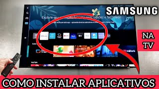 COMO INSTALAR APLICATIVOS NA TV SAMSUNG | 2024 screenshot 4