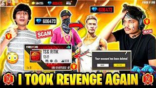 Taking REVENGE On TSG Ritik Prank Again👿Deleted His ID😭He Is No More IN TSG Army🥺 - Garena Free Fire