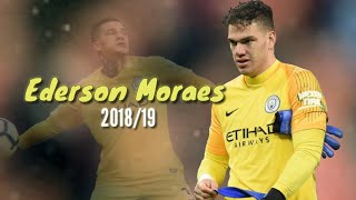 Ederson Moraes 2018-19●Impossible and Crazy Save Shows | HD